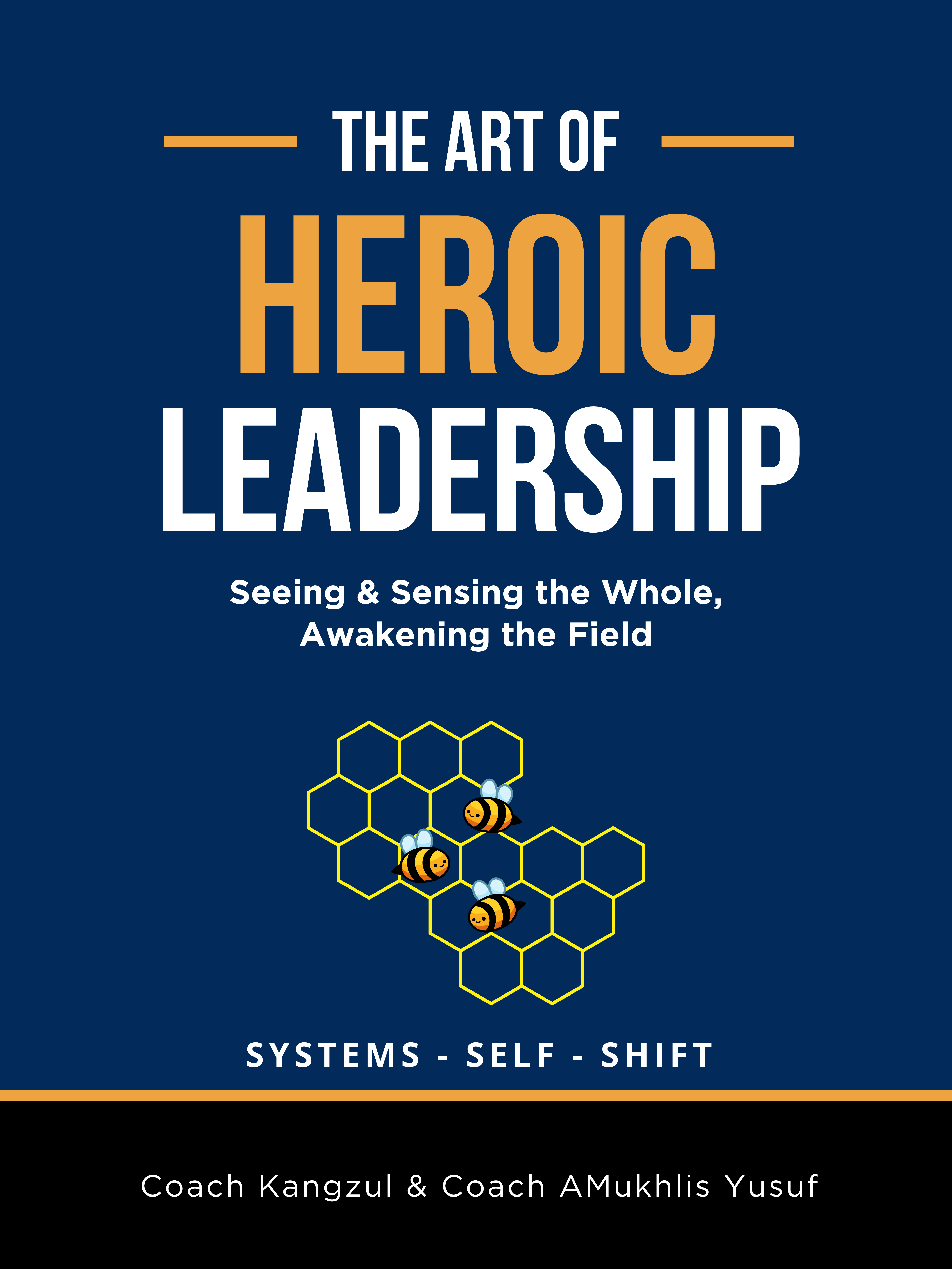 The Art of Heroic Leadership book cover
